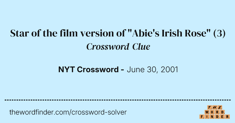 Star of the film version of "Abie's Irish Rose" crossword clue image