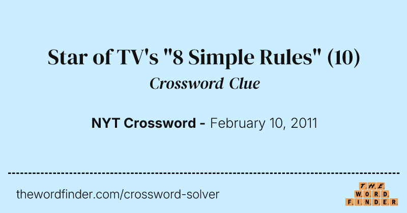 Star of TV's "8 Simple Rules" crossword clue image