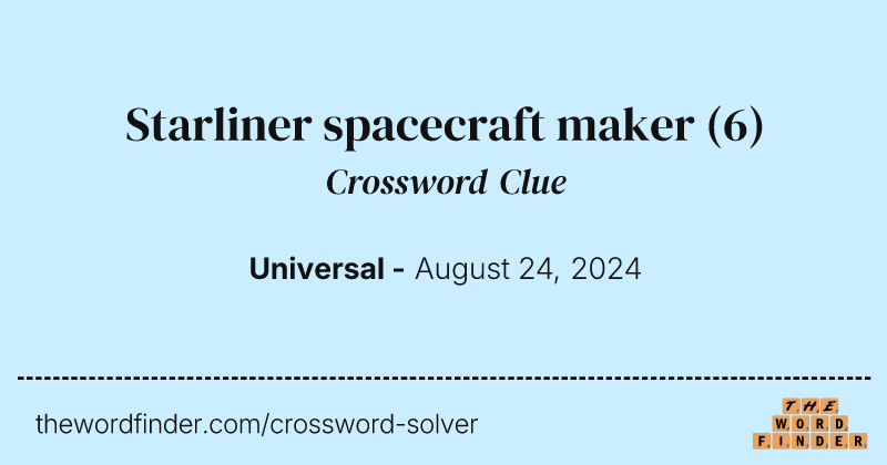 Starliner spacecraft maker crossword clue image