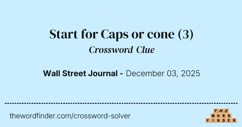 Start for Caps or cone crossword clue image