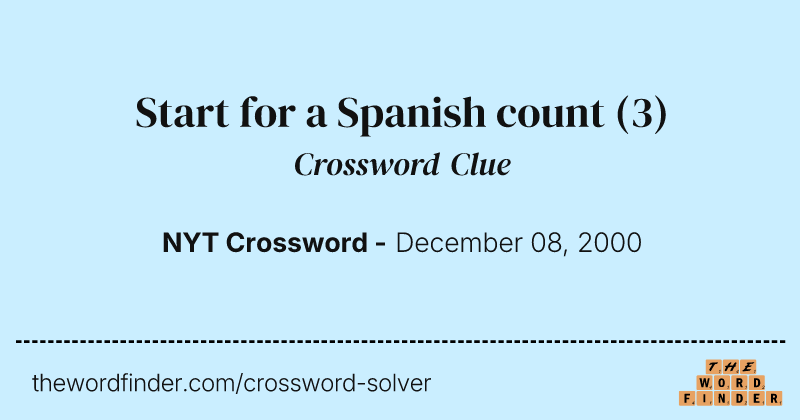 Start for a Spanish count crossword clue image