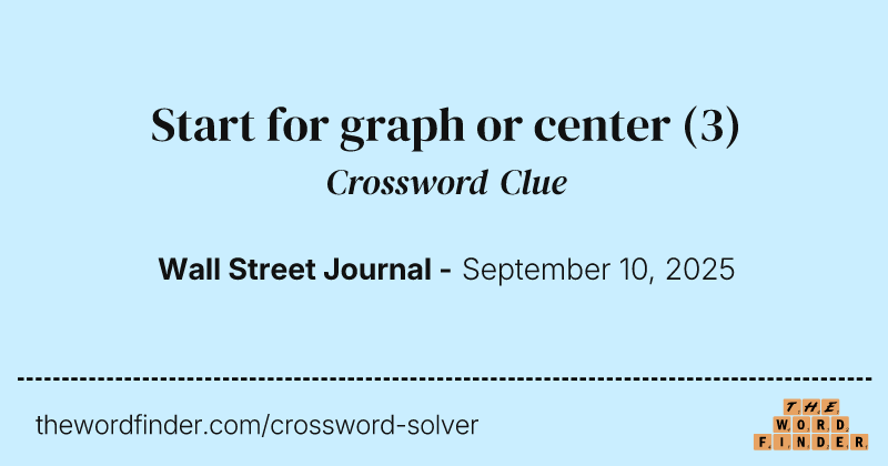 Start for graph or center crossword clue image