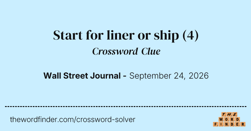 Start for liner or ship crossword clue image