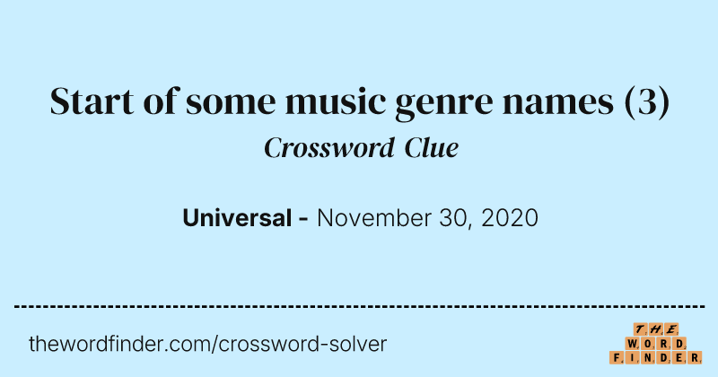Start of some music genre names crossword clue image