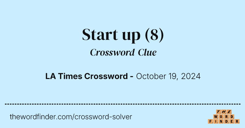 Start up crossword clue image