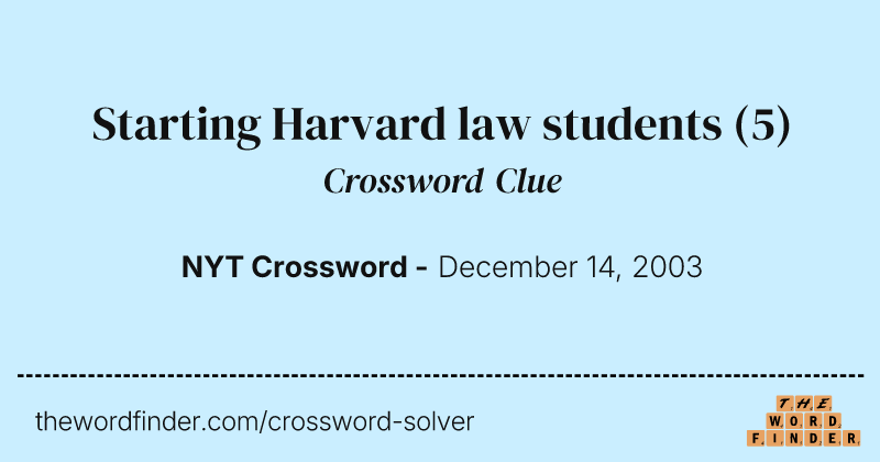 Starting Harvard law students crossword clue image