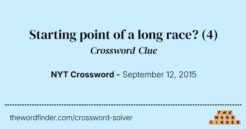Starting point of a long race? crossword clue image