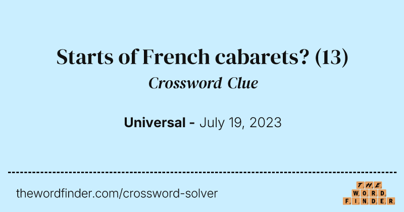 Starts of French cabarets? crossword clue image