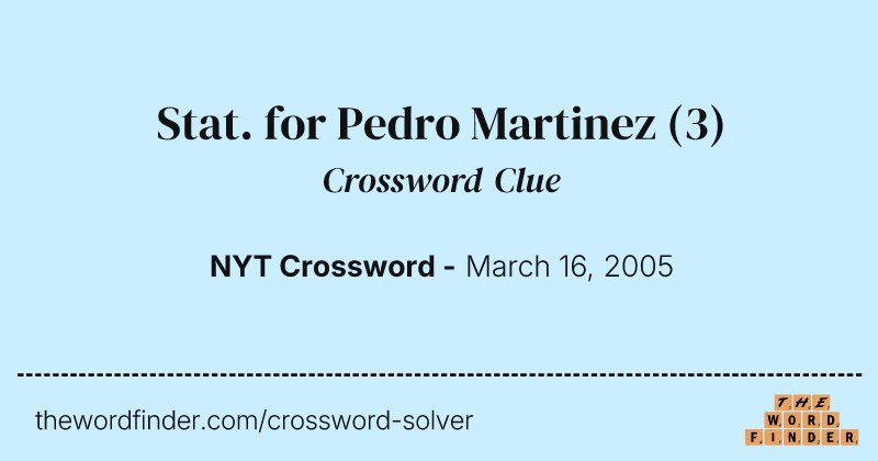 Stat. for Pedro Martinez crossword clue image