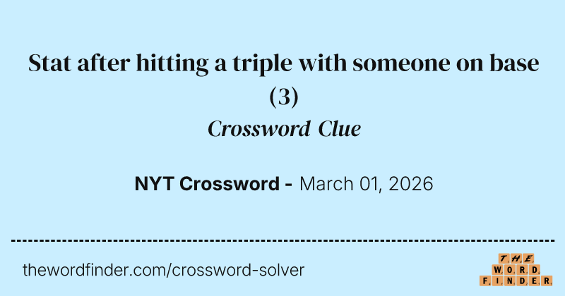 Stat after hitting a triple with someone on base crossword clue image