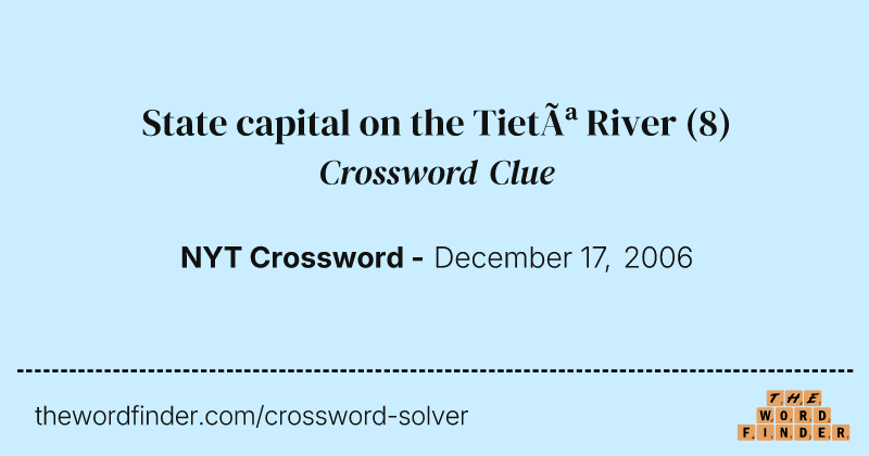 State capital on the Tietê River crossword clue image