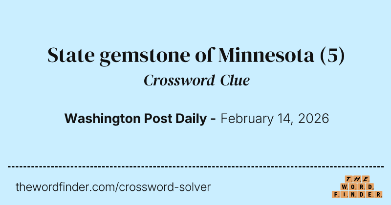 State gemstone of Minnesota crossword clue image
