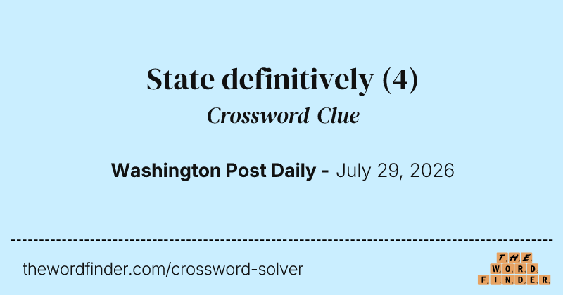 State definitively crossword clue image
