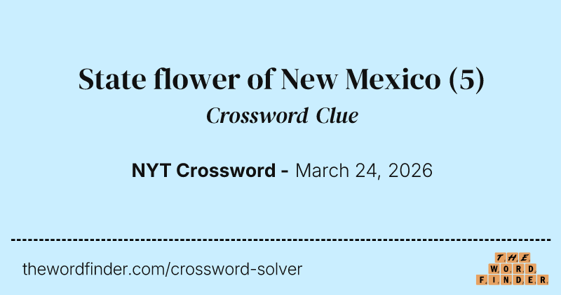 State flower of New Mexico crossword clue image