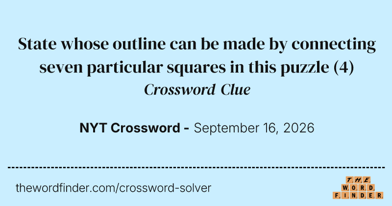 State whose outline can be made by connecting seven particular squares in this puzzle crossword clue image