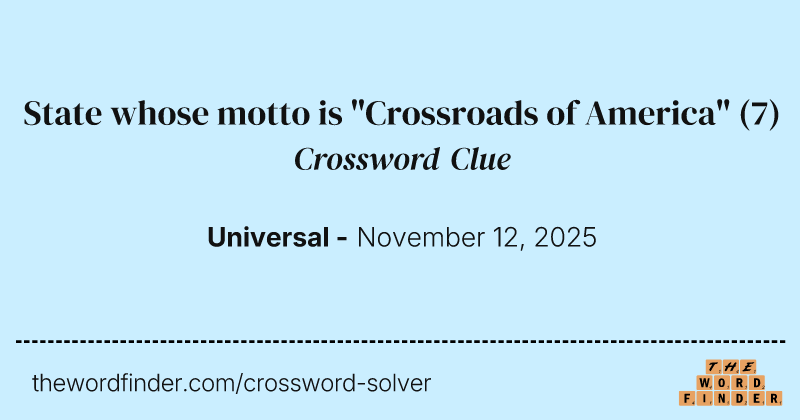 State whose motto is "Crossroads of America" crossword clue image