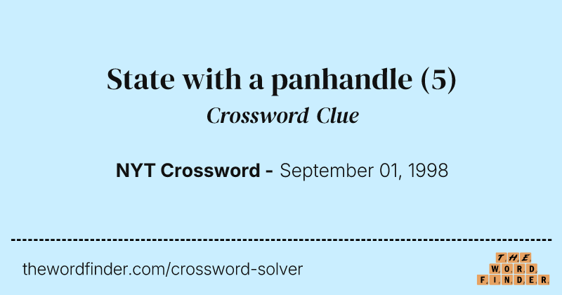 State with a panhandle crossword clue image