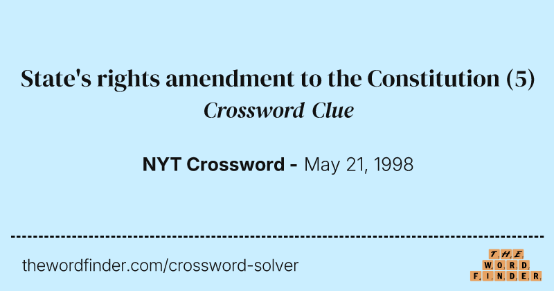 State's rights amendment to the Constitution crossword clue image