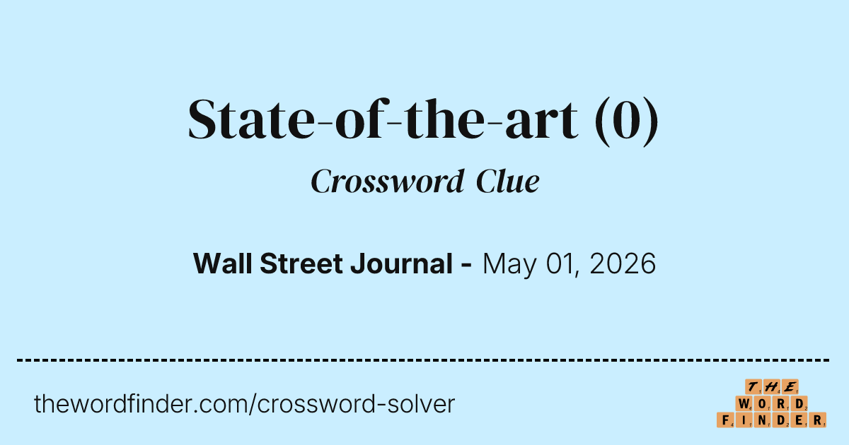 State-of-the-art — Crossword Clue