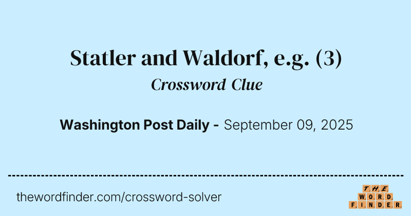 Statler and Waldorf, e.g. crossword clue image