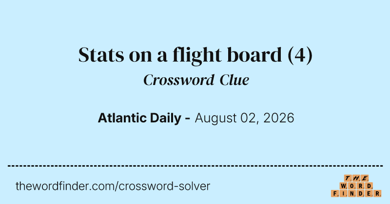 Stats on a flight board crossword clue image