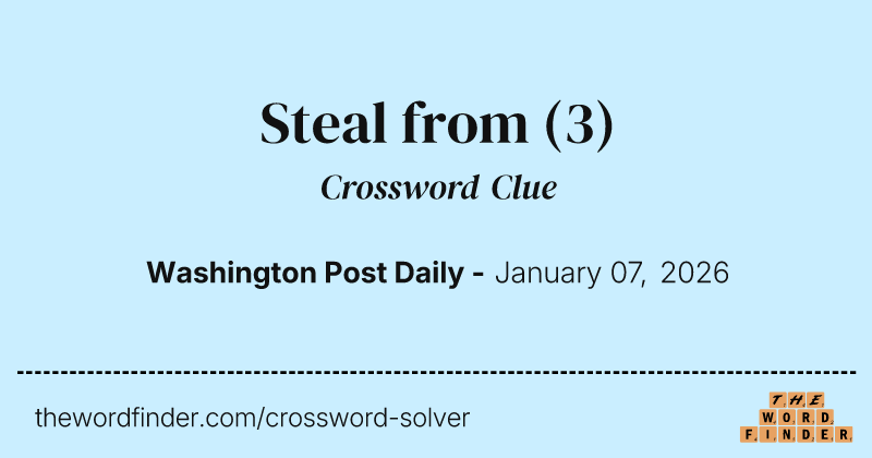 Steal from crossword clue image