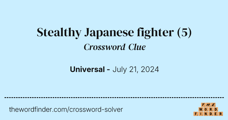 Stealthy Japanese fighter crossword clue image