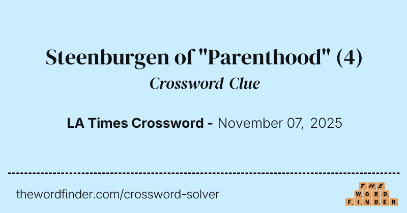 Steenburgen of "Parenthood" crossword clue image