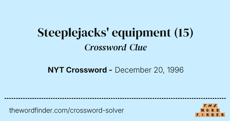 Steeplejacks' equipment crossword clue image