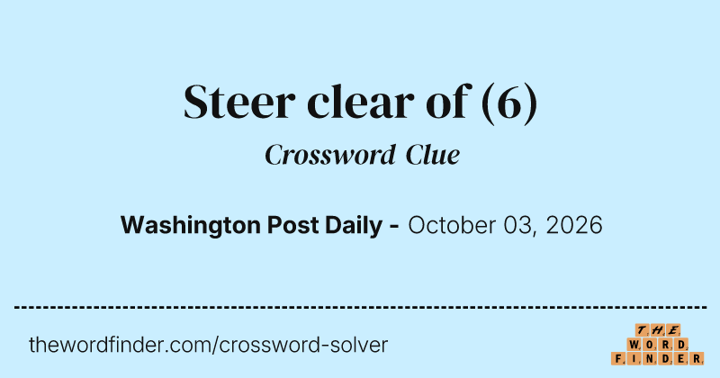 Steer clear of crossword clue image