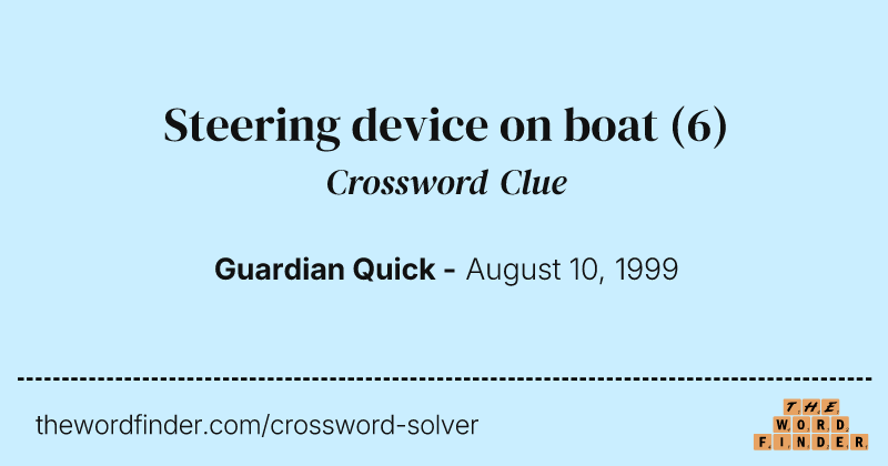 Steering device on boat crossword clue image