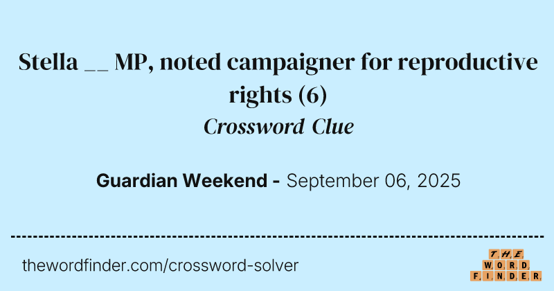 Stella __ MP, noted campaigner for reproductive rights crossword clue image