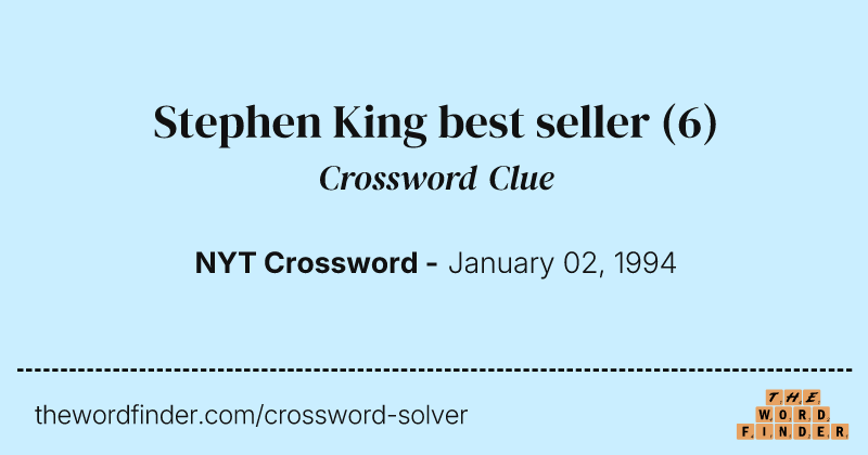 Stephen King best seller crossword clue image