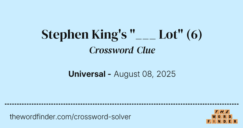 Stephen King's "___ Lot" crossword clue image