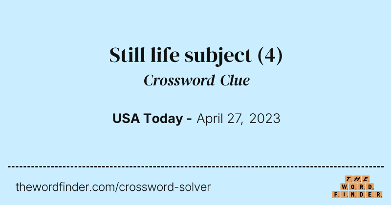 Still life subject crossword clue image