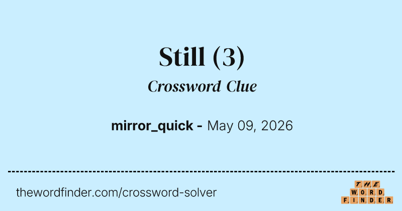 Still crossword clue image