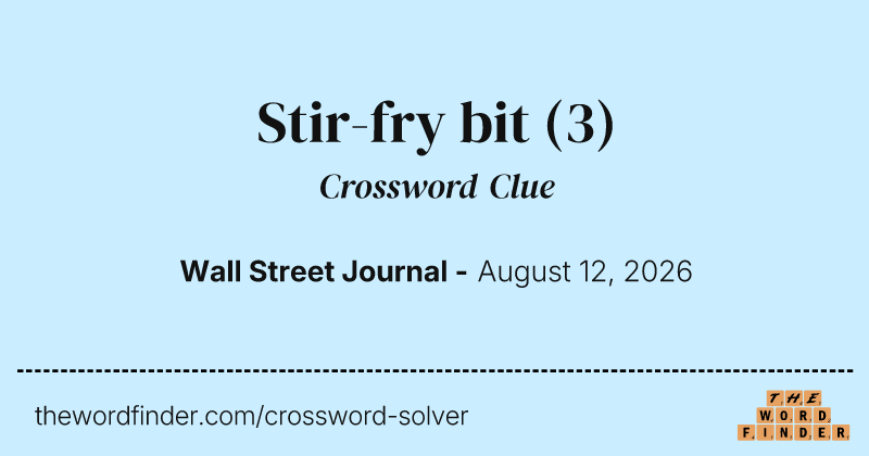 Stir-fry bit crossword clue image