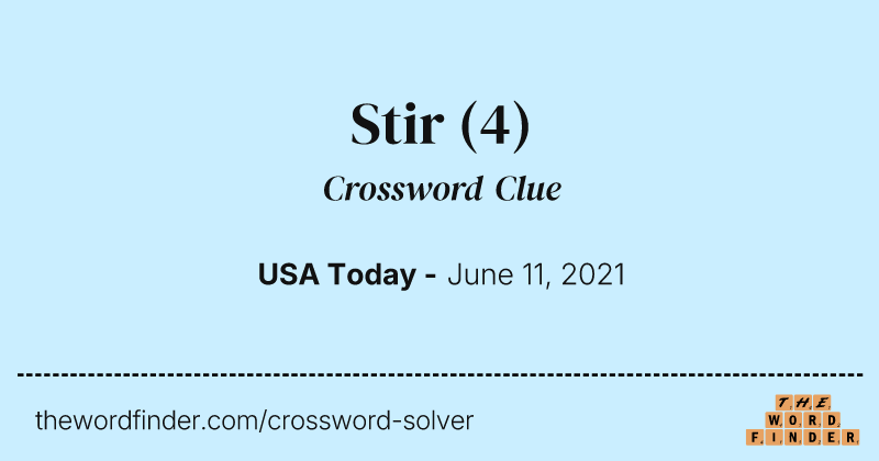 Stir crossword clue image