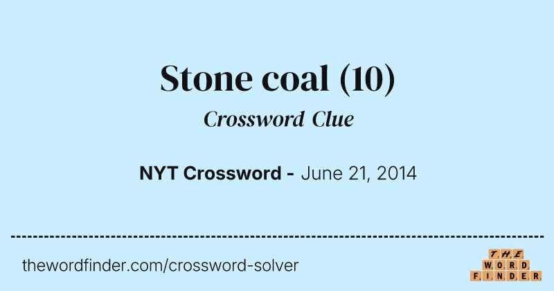 Stone coal crossword clue image