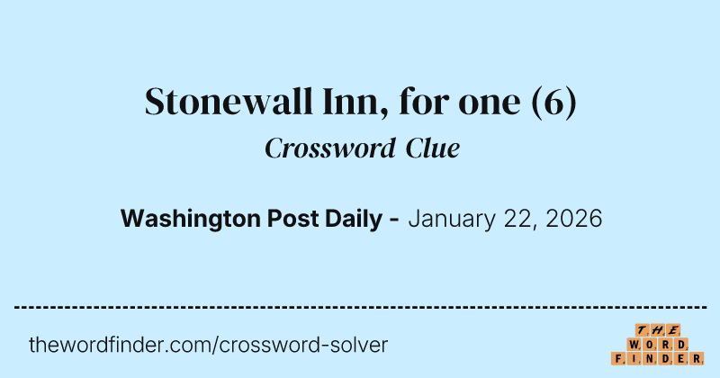 Stonewall Inn, for one crossword clue image