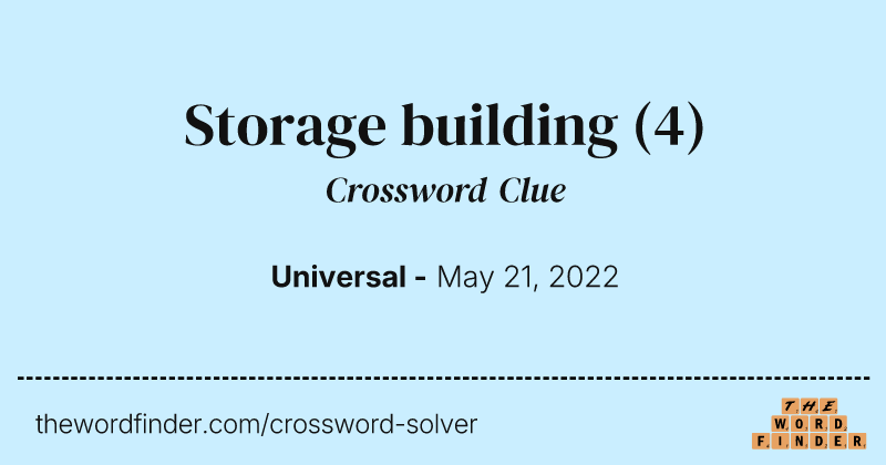 Storage building crossword clue image