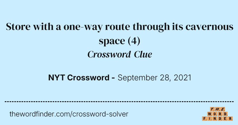 Store with a one-way route through its cavernous space crossword clue image