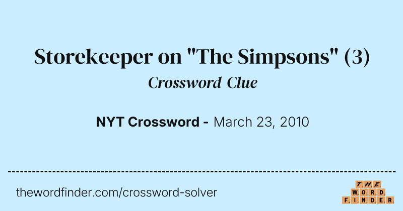 Storekeeper on "The Simpsons" crossword clue image