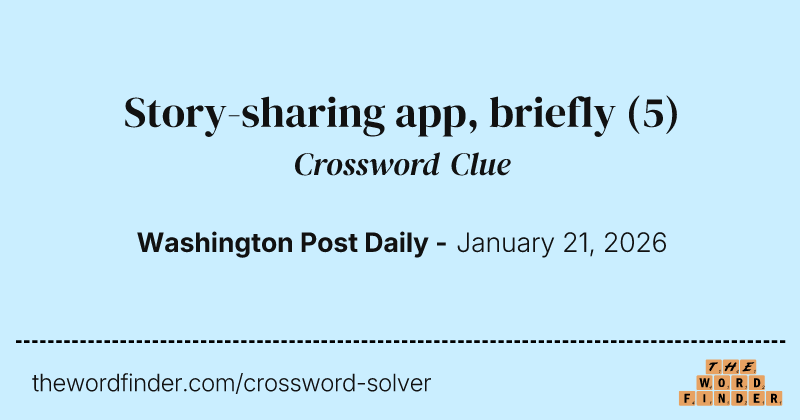 Story-sharing app, briefly crossword clue image