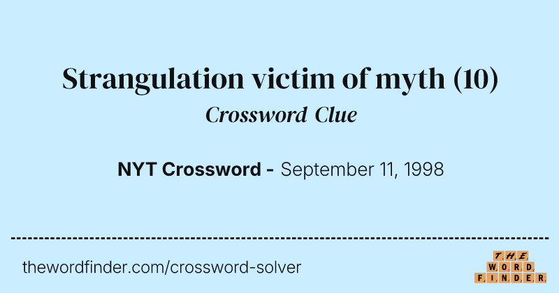 Strangulation victim of myth crossword clue image