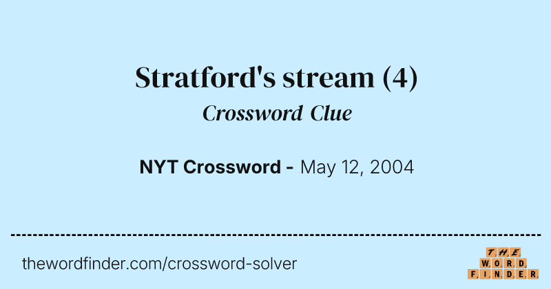 Stratford's stream crossword clue image
