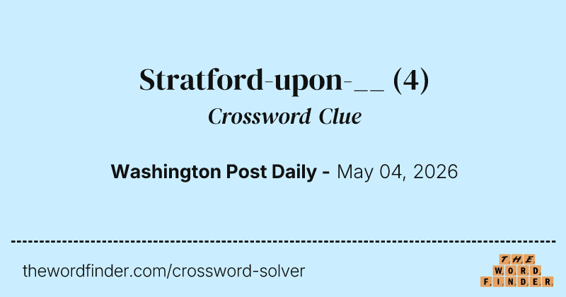 Stratford-upon-__ crossword clue image