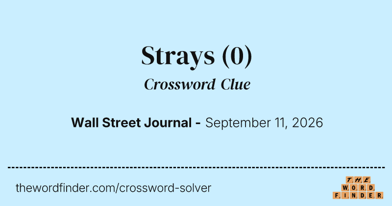 Strays crossword clue image