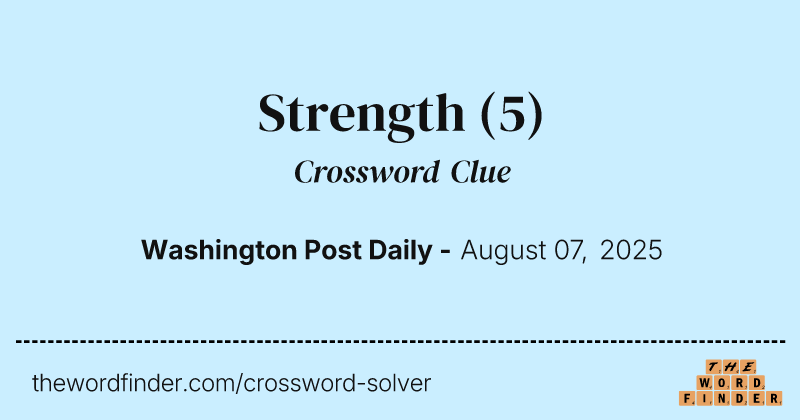 Strength crossword clue image