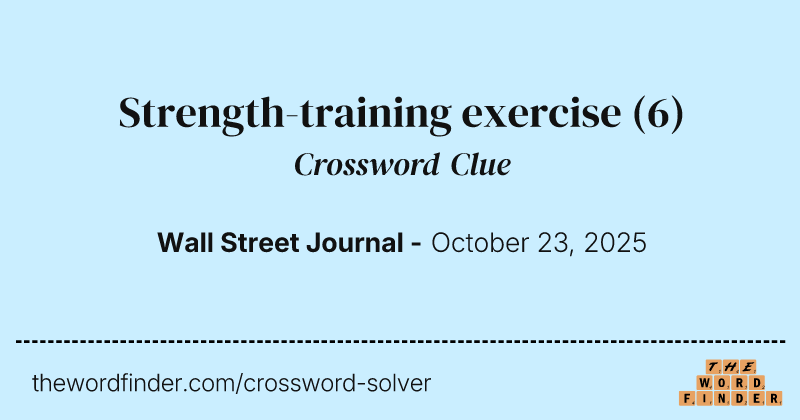 Strength-training exercise crossword clue image
